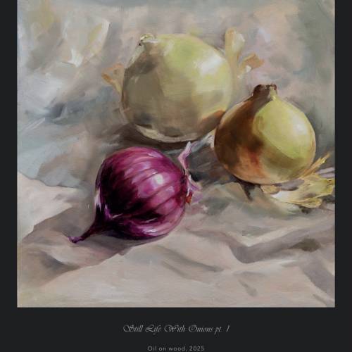 Taidejuliste A3 Sipulit | Still Life With Onions, pt. 1