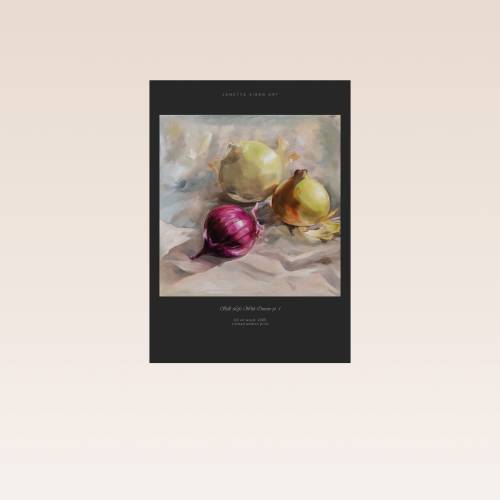 Taidejuliste | Still Life With Onions, pt. 1